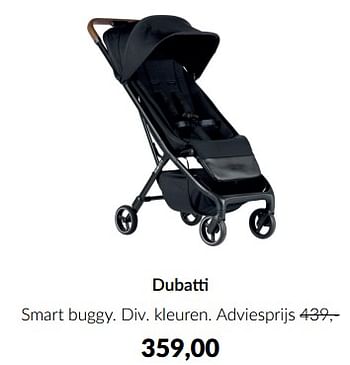 Aanbiedingen Dubatti smart buggy - Dubatti  - Geldig van 23/01/2023 tot 13/02/2023 bij Babypark