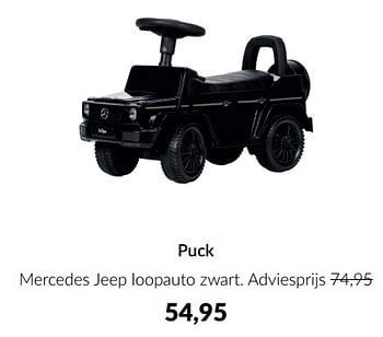 Aanbiedingen Puck mercedes jeep loopauto zwart - Puck - Geldig van 23/01/2023 tot 13/02/2023 bij Babypark