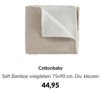 Aanbiedingen Cottonbaby soft bamboe wiegdeken - Cottonbaby  - Geldig van 23/01/2023 tot 13/02/2023 bij Babypark