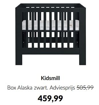 Aanbiedingen Kidsmill box alaska zwart - Kidsmill - Geldig van 23/01/2023 tot 13/02/2023 bij Babypark