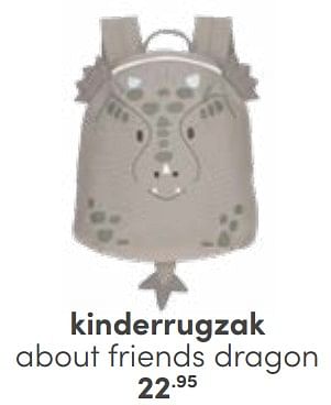 Aanbiedingen Kinderrugzak about friends dragon - Huismerk - Baby &amp; Tiener Megastore - Geldig van 29/01/2023 tot 11/02/2023 bij Baby & Tiener Megastore