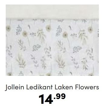 Aanbiedingen Jollein ledikant laken flowers - Jollein - Geldig van 29/01/2023 tot 04/02/2023 bij Baby & Tiener Megastore