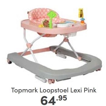 Aanbiedingen Topmark loopstoel lexi pink - Topmark - Geldig van 29/01/2023 tot 04/02/2023 bij Baby & Tiener Megastore