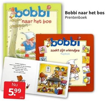 Aanbiedingen Bobbi naar het bos - Huismerk - Boekenvoordeel - Geldig van 28/01/2023 tot 05/02/2023 bij Boekenvoordeel