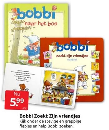 Aanbiedingen Bobbi zoekt zijn vriendjes - Huismerk - Boekenvoordeel - Geldig van 28/01/2023 tot 05/02/2023 bij Boekenvoordeel
