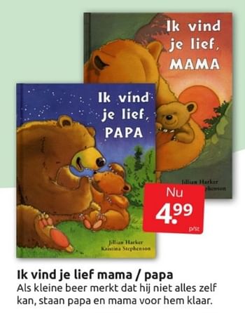 Aanbiedingen Ik vind je lief mama - papa - Huismerk - Boekenvoordeel - Geldig van 28/01/2023 tot 05/02/2023 bij Boekenvoordeel
