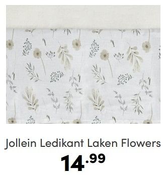 Aanbiedingen Jollein ledikant laken flowers - Jollein - Geldig van 05/02/2023 tot 11/02/2023 bij Baby & Tiener Megastore