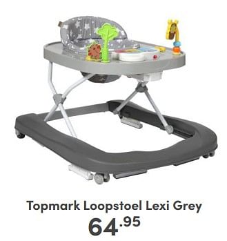 Aanbiedingen Topmark loopstoel lexi grey - Topmark - Geldig van 05/02/2023 tot 11/02/2023 bij Baby & Tiener Megastore
