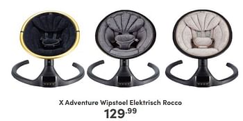 Aanbiedingen X adventure wipstoel elektrisch rocco - Xadventure - Geldig van 05/02/2023 tot 11/02/2023 bij Baby & Tiener Megastore