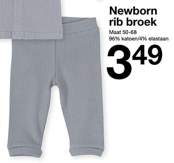 Aanbiedingen Newborn rib broek - Huismerk - Zeeman  - Geldig van 15/01/2023 tot 30/06/2023 bij Zeeman