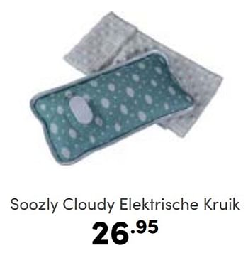 Aanbiedingen Soozly cloudy elektrische kruik - Soozly - Geldig van 12/02/2023 tot 18/02/2023 bij Baby & Tiener Megastore