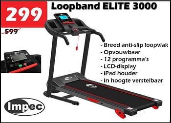 Aanbiedingen Impec loopband elite 3000 - Impec - Geldig van 02/02/2023 tot 26/02/2023 bij Itek