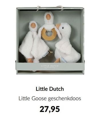 Aanbiedingen Little dutch little goose geschenkdoos - Little Dutch - Geldig van 07/02/2023 tot 20/02/2023 bij Babypark