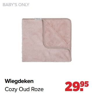 Aanbiedingen Baby`s only wiegdeken cozy oud roze - Baby's Only - Geldig van 06/02/2023 tot 04/03/2023 bij Baby-Dump