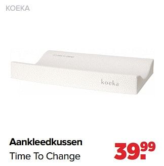 Aanbiedingen Koeka aankleedkussen time to change - Koeka - Geldig van 06/02/2023 tot 04/03/2023 bij Baby-Dump