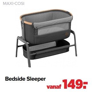 Aanbiedingen Maxi-cosi bedside sleeper - Maxi-cosi - Geldig van 06/02/2023 tot 04/03/2023 bij Baby-Dump