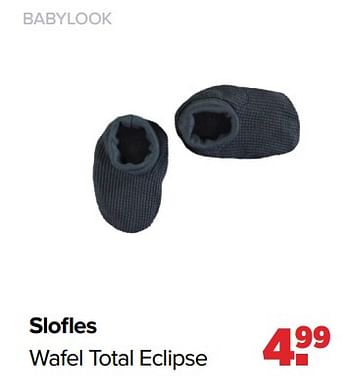 Aanbiedingen Slofles wafel total eclipse - Baby look - Geldig van 06/02/2023 tot 04/03/2023 bij Baby-Dump