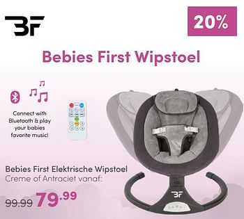 Aanbiedingen Bebies first elektrische wipstoel - bebiesfirst - Geldig van 19/02/2023 tot 25/02/2023 bij Baby & Tiener Megastore
