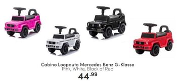 Aanbiedingen Cabino loopauto mercedes benz g-klasse - Cabino - Geldig van 19/02/2023 tot 25/02/2023 bij Baby & Tiener Megastore