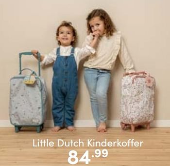 Aanbiedingen Little dutch kinderkoffer - Little Dutch - Geldig van 19/02/2023 tot 25/02/2023 bij Baby & Tiener Megastore