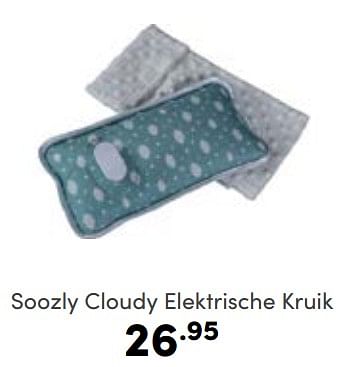Aanbiedingen Soozly cloudy elektrische kruik - Soozly - Geldig van 19/02/2023 tot 25/02/2023 bij Baby & Tiener Megastore