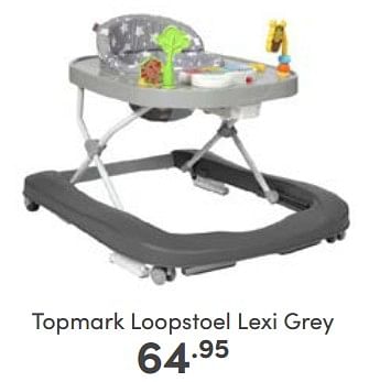 Aanbiedingen Topmark loopstoel lexi grey - Topmark - Geldig van 19/02/2023 tot 25/02/2023 bij Baby & Tiener Megastore