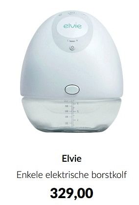 Aanbiedingen Elvie enkele elektrische borstkolf - Elvie - Geldig van 15/02/2023 tot 13/03/2023 bij Babypark