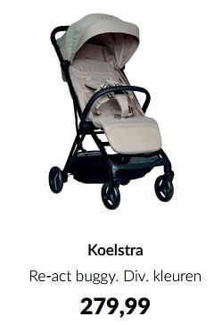 Aanbiedingen Koelstra re-act buggy - Koelstra - Geldig van 15/02/2023 tot 13/03/2023 bij Babypark