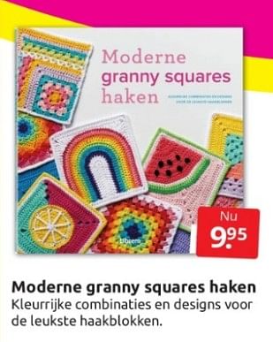 Aanbiedingen Moderne granny squares haken - Huismerk - Boekenvoordeel - Geldig van 18/02/2023 tot 28/02/2023 bij Boekenvoordeel