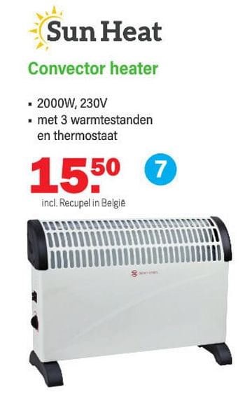 Aanbiedingen Sun heat convector heater - Sun Heat - Geldig van 20/02/2023 tot 11/03/2023 bij Van Cranenbroek