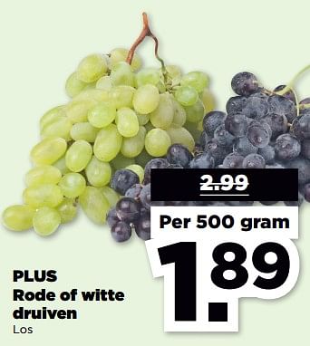 Aanbiedingen Plus rode of witte druiven - Huismerk - Plus - Geldig van 19/02/2023 tot 25/02/2023 bij Plus