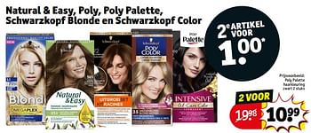 Aanbiedingen Poly palette haarkleuring zwart - Poly palette - Geldig van 21/02/2023 tot 26/02/2023 bij Kruidvat