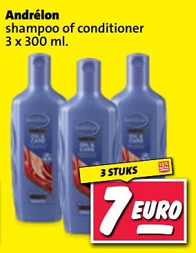 Aanbiedingen Andrélon shampoo of conditioner - Andrelon - Geldig van 20/02/2023 tot 26/02/2023 bij Nettorama