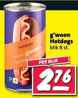 Aanbiedingen G`woon hotdogs - G'woon - Geldig van 20/02/2023 tot 26/02/2023 bij Nettorama
