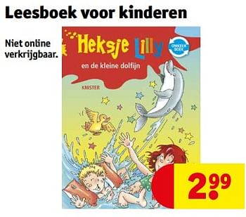 Aanbiedingen Leesboek voor kinderen - Huismerk - Kruidvat - Geldig van 21/02/2023 tot 26/02/2023 bij Kruidvat