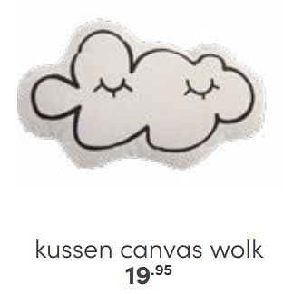 Aanbiedingen Kussen canvas wolk - Huismerk - Baby &amp; Tiener Megastore - Geldig van 26/02/2023 tot 11/03/2023 bij Baby & Tiener Megastore
