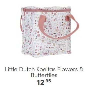 Aanbiedingen Little dutch koeltas flowers + butterflies - Little Dutch - Geldig van 26/02/2023 tot 11/03/2023 bij Baby & Tiener Megastore