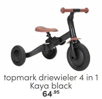 Aanbiedingen Topmark driewieler 4 in 1 kaya black - Topmark - Geldig van 26/02/2023 tot 11/03/2023 bij Baby & Tiener Megastore