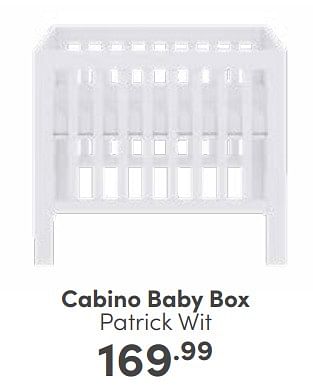 Aanbiedingen Cabino baby box patrick wit - Cabino - Geldig van 26/02/2023 tot 04/03/2023 bij Baby & Tiener Megastore