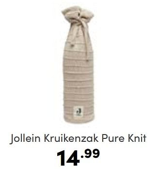 Aanbiedingen Jollein kruikenzak pure knit - Jollein - Geldig van 26/02/2023 tot 04/03/2023 bij Baby & Tiener Megastore
