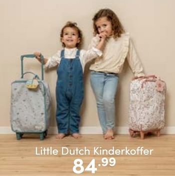 Aanbiedingen Little dutch kinderkoffer - Little Dutch - Geldig van 26/02/2023 tot 04/03/2023 bij Baby & Tiener Megastore