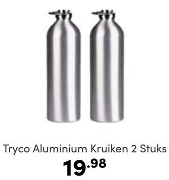 Aanbiedingen Tryco aluminium kruiken - Tryco - Geldig van 26/02/2023 tot 04/03/2023 bij Baby & Tiener Megastore