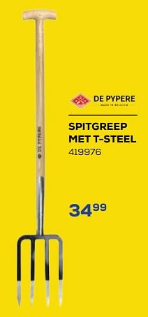 Aanbiedingen Spitgreep met t-steel - De Pypere - Geldig van 24/02/2023 tot 24/03/2023 bij Supra Bazar