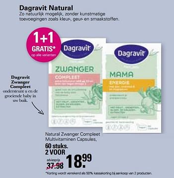 Aanbiedingen Natural zwanger compleet multivitaminen capsules - Dagravit - Geldig van 20/02/2023 tot 11/03/2023 bij De Online Drogist