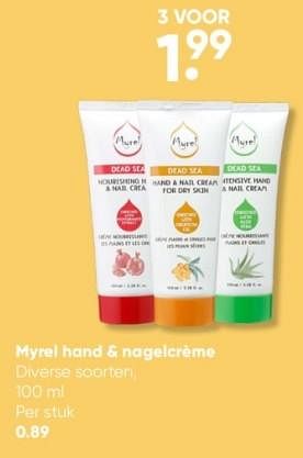 Aanbiedingen Myrel hand + nagelcrème - Myrel - Geldig van 27/02/2023 tot 12/03/2023 bij Big Bazar
