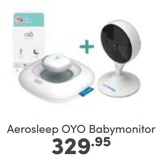 Aanbiedingen Aerosleep oyo babymonitor - Aerosleep - Geldig van 05/03/2023 tot 11/03/2023 bij Baby & Tiener Megastore
