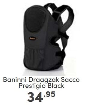 Aanbiedingen Baninni draagzak sacco prestigio black - Baninni - Geldig van 05/03/2023 tot 11/03/2023 bij Baby & Tiener Megastore