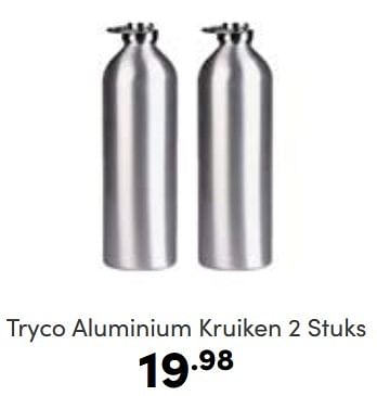 Aanbiedingen Tryco aluminium kruiken - Tryco - Geldig van 05/03/2023 tot 11/03/2023 bij Baby & Tiener Megastore