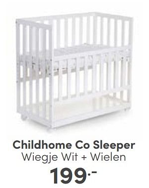 Aanbiedingen Childhome co sleeper wiegje wit + wielen - Childhome - Geldig van 05/03/2023 tot 11/03/2023 bij Baby & Tiener Megastore