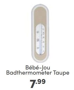 Aanbiedingen Bébé-jou badthermometer taupe - Bebe-jou - Geldig van 05/03/2023 tot 11/03/2023 bij Baby & Tiener Megastore